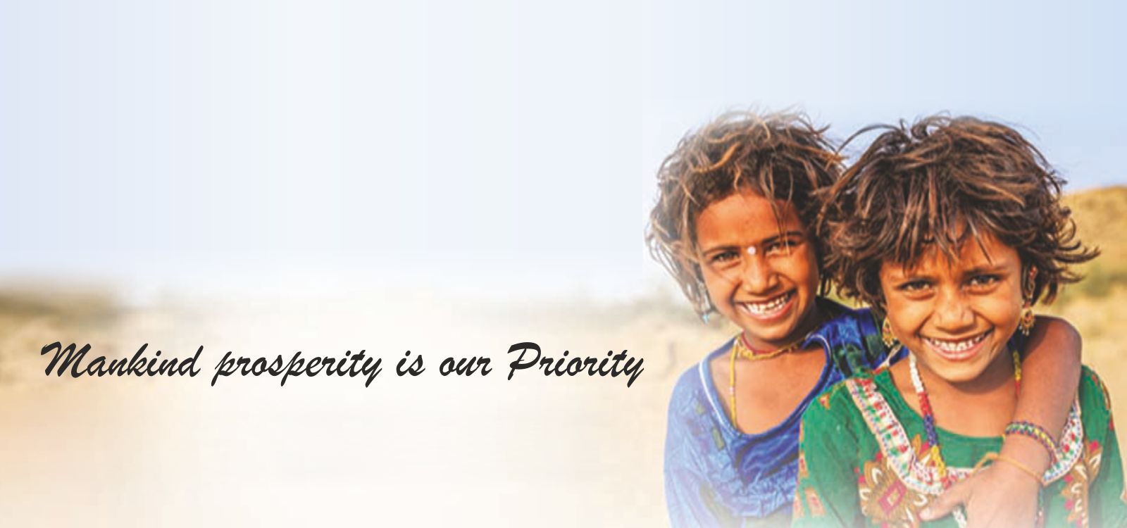 Mankind Prosperity Is Our Priority